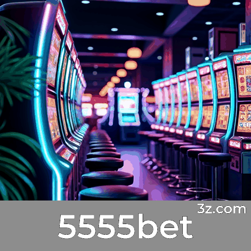 5555bet: Seu Cassino Online Premiado