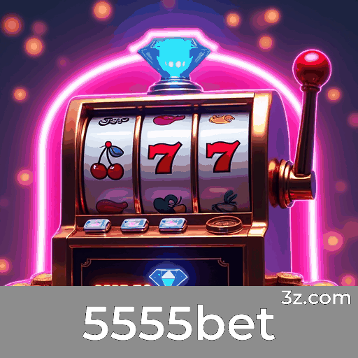 5555bet: Seu Cassino Online Premiado